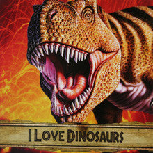 I LOVE DINOSAURS Reuseable Sticker